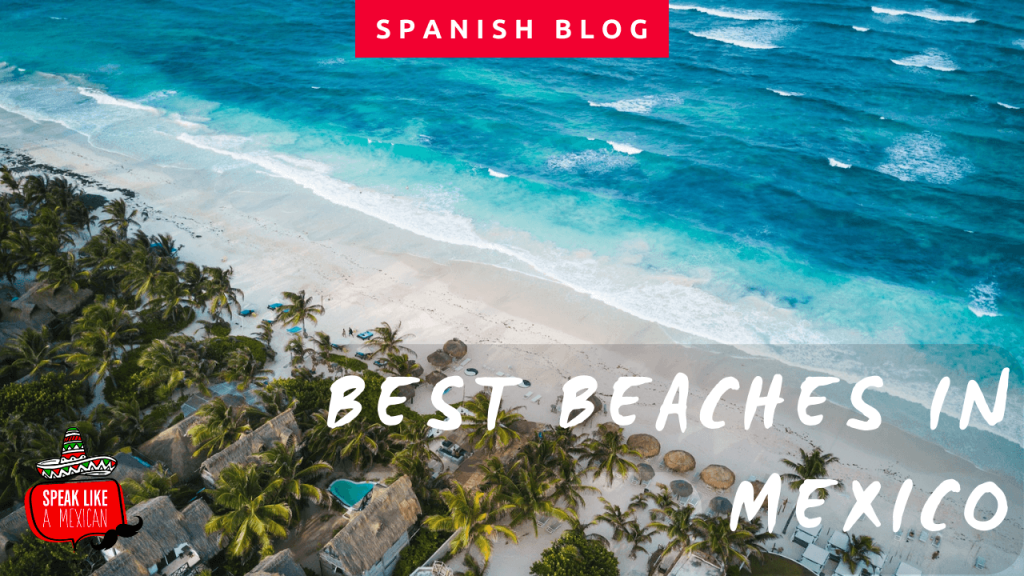 best beaches of mexico